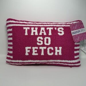 Mean Girls That's So Fetch Pink Accent Pillow 16x10 New with Tags Room Decor